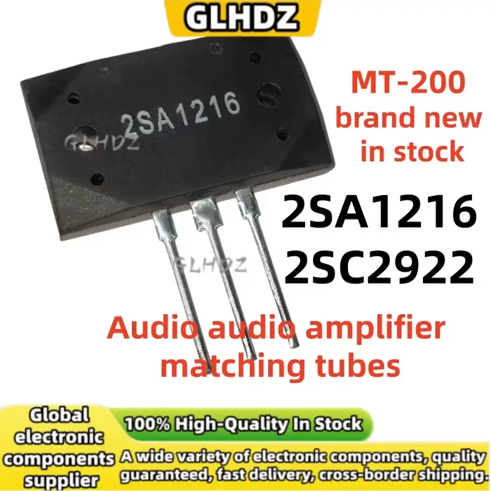 5 pièces/5 paires de tubes d'amplification audio 2SA1216 2SC2922 MT-200, nouveaux, en stock